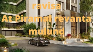 piramal ravisa at revanta mulund [upl. by Gottfried974]