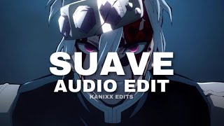 suave  el alfa edit audio [upl. by Drwde503]