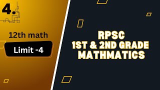 Lect 4 limit for RPSC 1st and 2nd grade  RPSC  maths for school lecturer [upl. by Winou]