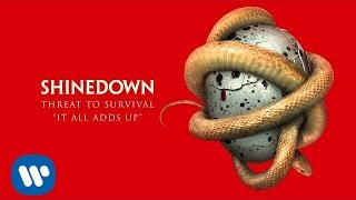 Shinedown  It All Adds Up Official Audio [upl. by Inaflahk871]