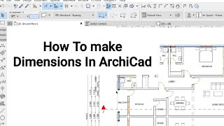 HOW TO DIMENSION IN ARCHICAD [upl. by Tallou]