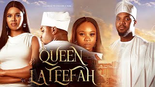 QUEEN LATEEFAH  NANCY ISIME  KUNLE REMI  WUNMI TORIOLA  2024 TRENDING NIGERIA MOVIE [upl. by Hplodnar514]