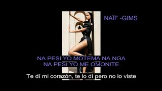 NAÏF GIMS LYRICS AND SUB ESPAÑOL [upl. by Nary]