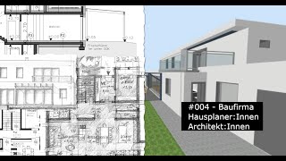 004  Einreichplan Baufirma HausplanerInnen oder ArchitektInnen [upl. by Turnbull]