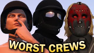 Top 10 WORST GTA Online Crews of ALL TIME GTA 5 Online [upl. by Pozzy]