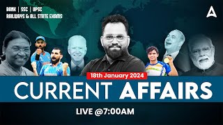 18 JANUARY CURRENT AFFAIRS 2024  ALL EXAMS IMP CURRENT AFFAIRS  ASHISH GAUTAM SIR [upl. by Mckinney]