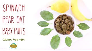 Homemade Baby Puffs Spinach Pear Oat 6M GF [upl. by Florine]