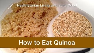 How to Eat Quinoa Nutrition Health Cooking amp Meal Ideas [upl. by Pirnot]