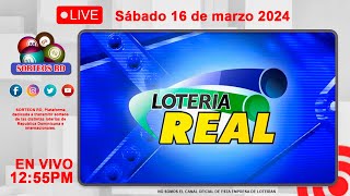 Lotería Real EN VIVO 📺Sábado 16 de marzo 2024– 1255 PM [upl. by Askwith]