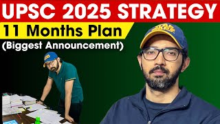 UPSC 2025 Strategy  11 Months IAS Exam Plan [upl. by Freedman]