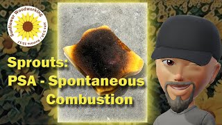 Sprouts PSA  Spontaneous Combustion [upl. by Ignatius]