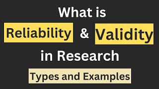 what is Reliability and validity in Research  Types  Example [upl. by Nichani]