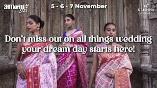 Wedding Special Exhibition  Taj Krishna on 567 November by AKRITTI [upl. by Brady324]