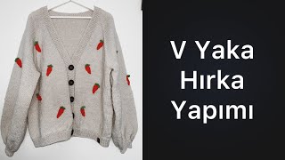 Yakadan Başlama Hırka  Dikişsiz V yaka hırka Yapımı  V Neck Cardigan Knitting Pattern 💯✅ [upl. by Quintus756]