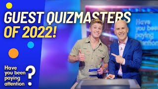 Guest Quizmasters Of 2022  Have You Been Paying Attention [upl. by Olumor833]