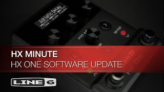 Line 6  HX Minute  HX One Software Update using HX One Edit [upl. by Ramhaj60]