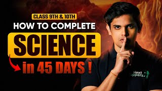 How to Complete Science In 45 days 🤫🔥  CLASS 9th amp 10th  Prashant Kirad [upl. by Viglione]