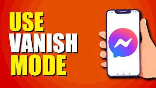 How To Use Vanish Mode On Facebook Messenger Quick amp Easy [upl. by Eimaraj]