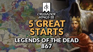 5 GREAT LEGENDS OF THE DEAD STARTS IN CRUSADER KINGS 3  Legends of the Dead DLC amp Free Update [upl. by Merrel]