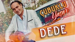 Çubuklu Yaşar  Dede [upl. by Azpurua]