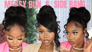 HIGH MESSY BUN AND SIDE BANG HAIR TUTORIAL  STEP BY STEP TUTORIAL  Chev B [upl. by Noivert9]