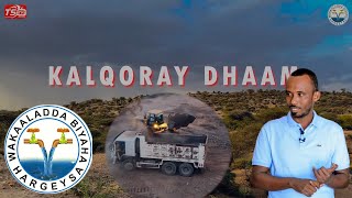 Deg Deg Bad Aan Waxba Ka Yarayn Tii Itoobiya Lasiiyey oo Dhammaad Ku Dhow  Mashruuca Kalqoray [upl. by Volney247]