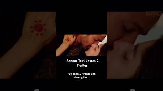 SANAM TERI KASAM 2 Official Trailer  Harshvardhan  Mawra Hocane  Manish Anurag Abhimanyu [upl. by Eenerb]