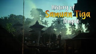 Samuan Tiga Temple  A Brief History  Bedulu Gianyar Bali [upl. by Stodder]