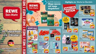 REWE Prospekt  Gültig von 30092024  Supermarkt Prospekte amp Angebote DE [upl. by Carlynn]