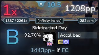 105⭐ Accolibed  VINXIS  Sidetracked Day Infinity Inside HDDT 9270  1208pp 1❌  osu [upl. by Roanna]