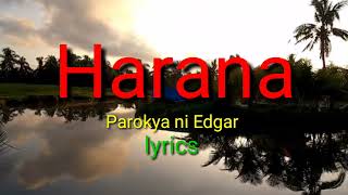 Harana  Parokya ni Edgar Song Lyrics [upl. by Larine]