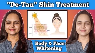 De  Tan Your Skin How to Remove Sun Tan Permanently Just in 15 Days [upl. by Teplitz]