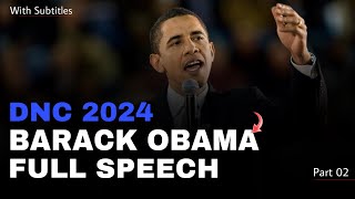 Barack Obama DNC 2024  Obama DNC 2024  DNC Convention 2024  DNC Speeches [upl. by Attevaj]