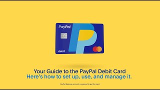 PayPal Debit Card How to Get Started Use and Manage [upl. by Lenna669]