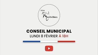 REPLAY Montivilliers Conseil du 8 fevrier 2021 [upl. by Krenek]