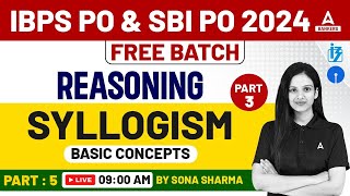 IBPS PO amp SBI PO 2024  Reasoning Syllogism Day 5 Basic Concept  Part3  By Sona Sharma [upl. by Avruch]