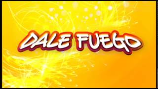 Dale Fuego  ZUMBA [upl. by Orrocos788]