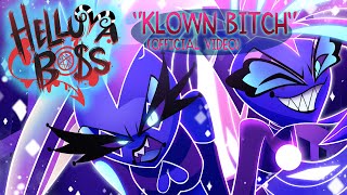 KLOWN BTCH OFFICIAL VIDEO  HELLUVA BOSS [upl. by Jeraldine]