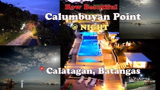 How Beautiful Calumbuyan Point  Night Calatagan Batangas [upl. by Karsten]