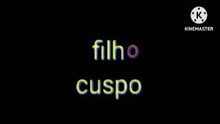 YTP FILHO CUSPO LOGO REMAKE ON KINEMASTER Logo [upl. by Adla858]