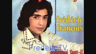 FREDERIC FRANCOIS ❤️❤️FANNY FANNY❤️❤️ [upl. by Lodge]