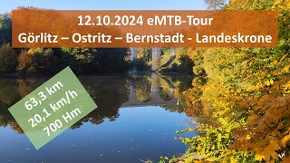 12102024 eMTBTour Görlitz  Ostritz  Bernstadt  Landeskrone [upl. by Eikkin]