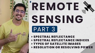 REMOTE SENSING – PART 3 – FOR ICAR  AGRICULTURAL EXAMS icarjrf icar2024 [upl. by Avictor79]