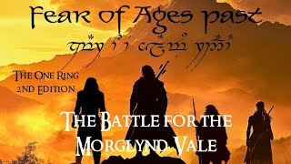 Fear of Ages Past  Ep 4 The Battle For The Morglynd Vale [upl. by Kannry]