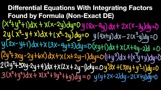 Differential Equations With Integrating Factors Found By Formula NonExact DE Part 1 [upl. by Winifield]