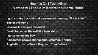 Now Its On  Tech N9ne  Verse 6  Lyrics [upl. by Akahs]