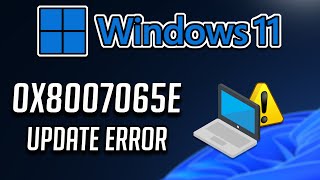 Fix Windows Update Error Code 0x8007065e on Windows 1110 SOLVED [upl. by Hubert]