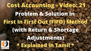 Cost AccountingVidio21Problem in First In First Out MethodFIFOReturnamp Shortage AdjustmentTamil [upl. by Monarski]