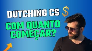 Com Quanto Começar  Dutching CS  Correct Score  Trader Esportivo [upl. by Nomsed]