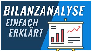 Bilanzanalyse  Was ist eine Bilanzanalyse [upl. by Azal]